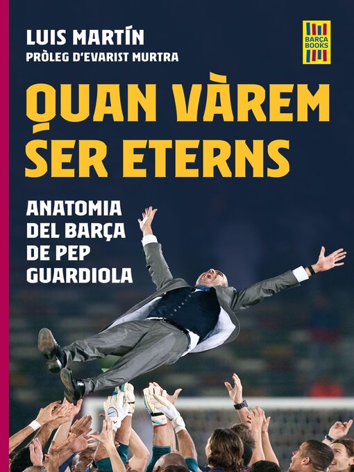 Title details for Quan vàrem ser eterns by Luis Martín Gómez - Available